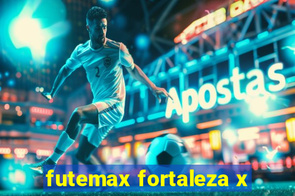 futemax fortaleza x